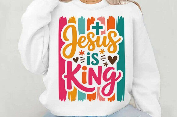 Christian Faith Png, Jesus is King: A Review for T-Shirt Designs