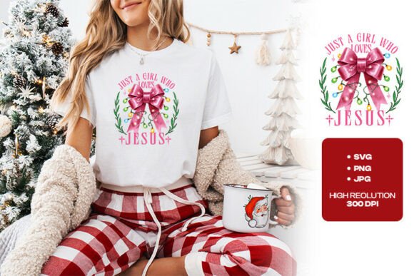 Just a Girl Who Loves Jesus SVG Sets for Graphics & T-Shirts